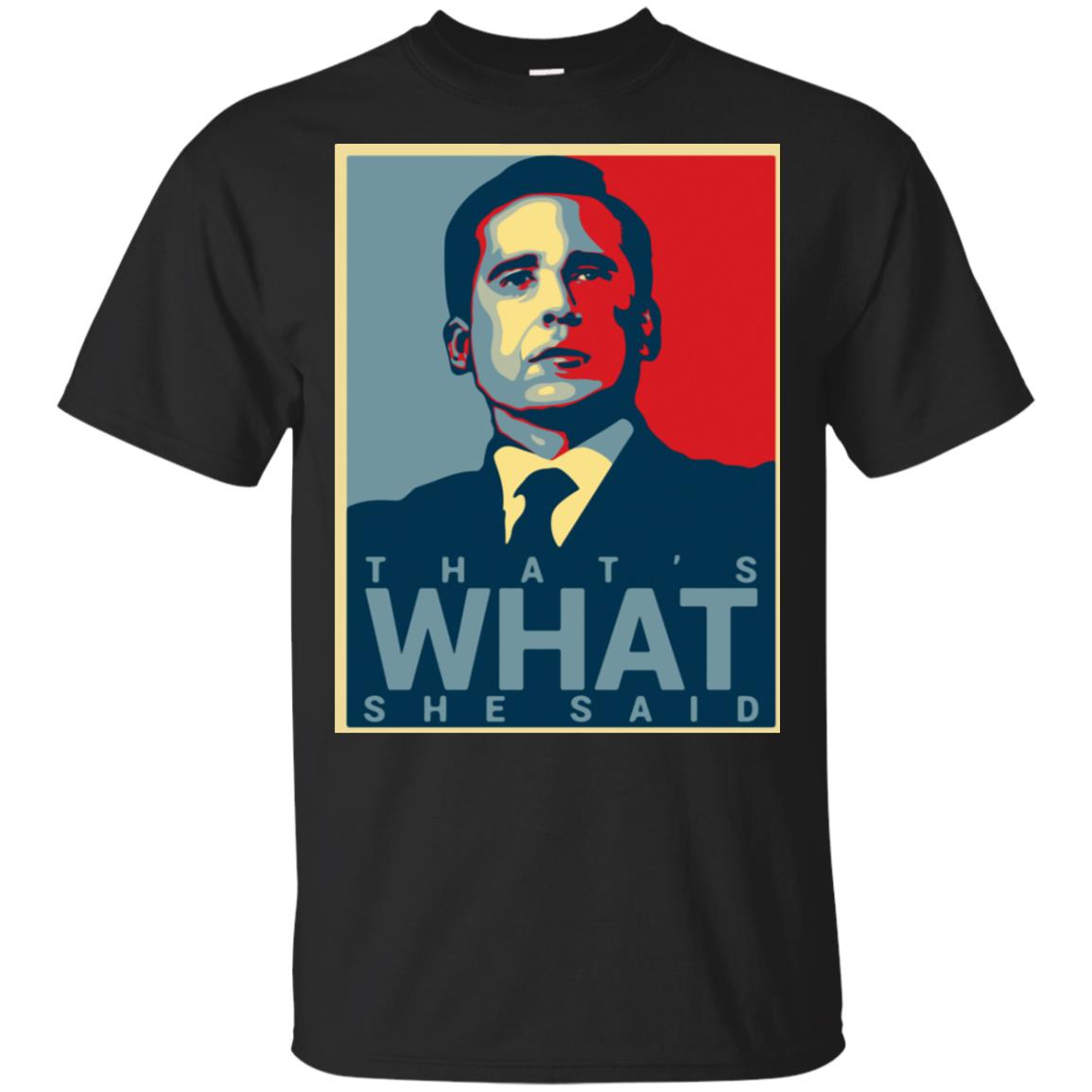 That’S What She Said – Michael Scott – The Office Us Ultra Cotton T ...